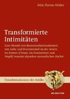 Transformierte Intimitäten