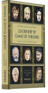 Leadership by Game of Thrones