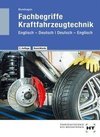 Fachbegriffe Kraftfahrzeugtechnik