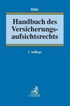 Handbuch des Versicherungsaufsichtsrechts