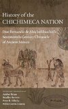 History of the Chichimeca Nation