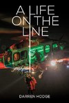 A Life on the Line