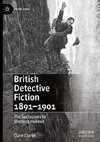 British Detective Fiction 1891-1901