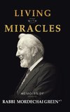 Living with Miracles