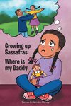 Growing Up Sassafras