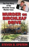 Murder on Birchleaf Drive