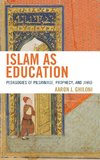 Islam as Education