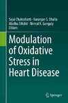 Modulation of Oxidative Stress in Heart Disease