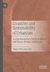 Livability and Sustainability of Urbanism