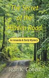 The Secret of the Hidden Road