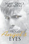 Through Angel's Eyes