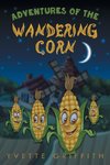 Adventures of the Wandering Corn