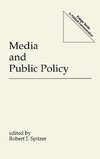 Media and Public Policy