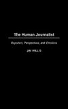 The Human Journalist