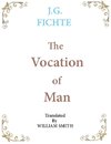 The Vocation of Man