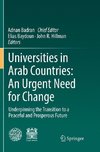 Universities in Arab Countries: An Urgent Need for Change