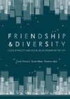 Friendship and Diversity