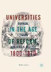 Universities in the Age of Reform, 1800-1870