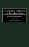 Lynching and Vigilantism in the United States