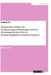 GIS-gestützte Analyse der Landnutzungsveränderungen und des Erosionsgeschehens für ein Kleineinzugsgebiet in Murcia (Spanien)