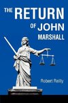 The Return of John Marshall