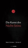 Die Kunst des Nicht-Seins