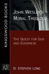 John Wesley's Moral Theology