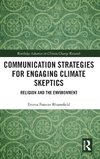 Communication Strategies for Engaging Climate Skeptics