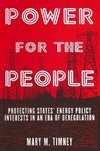 Timney, M: Power for the People: Protecting States' Energy P