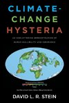 Climate-Change Hysteria