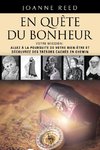 EN QUÊTE DU BONHEUR - Votre Mission