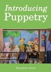 INTRODUCING PUPPETRY