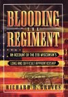 Blooding the Regiment