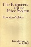 Veblen, T: Engineers and the Price System