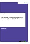 International Statistical Classification of Diseases and Related Health Problems