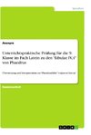 Unterrichtspraktische Prüfung für die 9. Klasse im Fach Latein zu den 