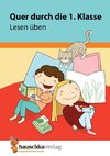 Quer durch die 1. Klasse, Lesen üben - Übungsblock