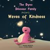 The Dyno Dinosaur Family Presents