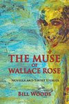 The Muse of Wallace Rose