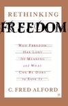 Rethinking Freedom