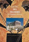 L'ETA' DEI FILOSOFI