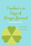 Teacher's 30 Day Prayer Journal