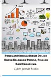 Panduan Memulai Bisnis Online Untuk Kalangan Pemula, Pelajar Dan Mahasiswa