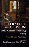 Literature and Religion in the German-Speaking World