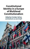 Constitutional Identity in a Europe of Multilevel Constitutionalism