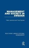 Lawrence, P: Management and Society in Sweden