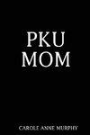 PKU MOM