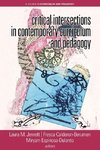 Critical Intersections In Contemporary Curriculum & Pedagog