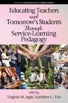 Educating Teachers and Tomorrow¿s Students through Service-