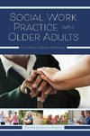 Social Work Practice with Older Adults